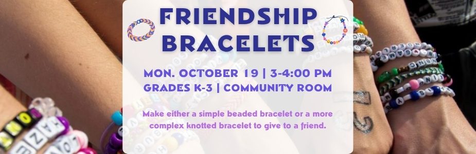10-19 Friendship Bracelets