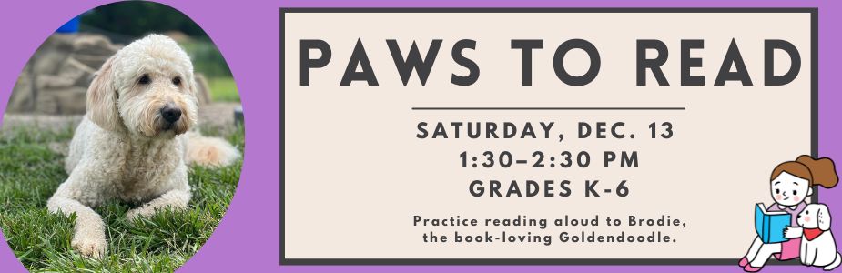 12-13 Paws to Read