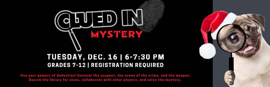 12-16 Clued In Mystery