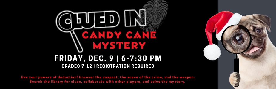 12-9 Clued In: Candy Cane Mystery