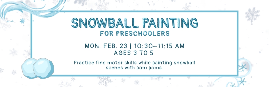 2-23 Snowball Painting