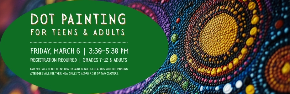 3-6 Teen & Adult Dot Painting