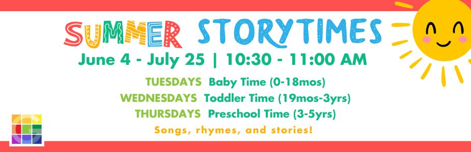 Summer Storytimes begin June 4