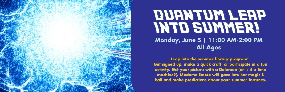 6-5 Quantum Leap into Summer