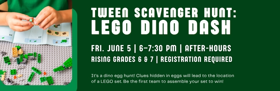 6-5 Tween LEGO Scavenger Hunt Dino Dash