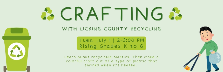 7-1 Crafting with Licking County Recycling