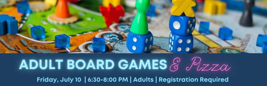 7-10 Board Games and Pizza