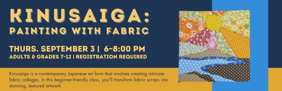 9-3 Kinusaiga: Painting with Fabric